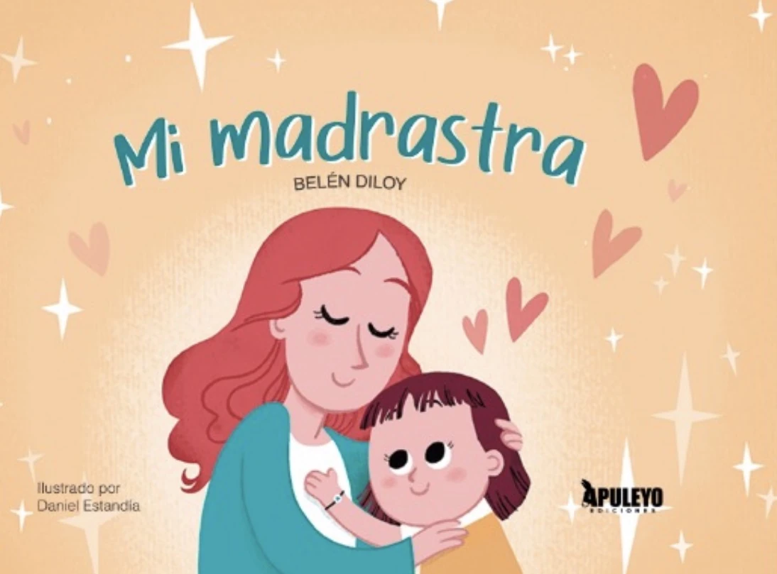 Portada del libro Mi madrastra, de Belén Diloy, ilustrado por Daniel Estandía